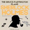 The Adventure of the Bruce-Partington Plans: The Adventures of Sherlock Holmes Audiobook
