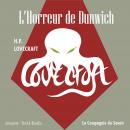 [French] - L'Horreur de Dunwich: La collection HP Lovecraft Audiobook