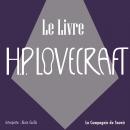 [French] - Le Livre: La collection HP Lovecraft Audiobook