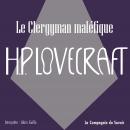 [French] - Le clergyman maléfique: La collection HP Lovecraft Audiobook