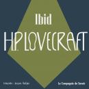 [French] - Ibid: La collection HP Lovecraft Audiobook