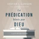 [French] - La prédication bénie par Dieu Audiobook