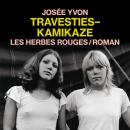 [French] - Travesties-kamikaze Audiobook