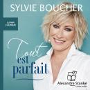 Tout est parfait Audiobook