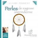 [French] - Perles de sagesse amérindienne Audiobook
