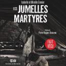 [French] - Les jumelles martyres, Les Audiobook