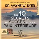 [French] - Les 10 secrets du succès et de la paix intérieure Audiobook