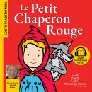 [French] - Le Petit Chaperon Rouge Audiobook