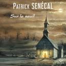 [French] - Sur le seuil Audiobook