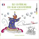 [French] - Le château du rat qui petisse Audiobook