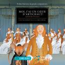 [French] - Moi, j'ai un cœur d'artichaut !: Antonio Vivaldi Audiobook