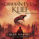 The Obsidian Eyes of Klief Audiobook
