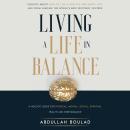 Living a Life in Balance Audiobook
