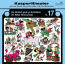 Kasperlitheater Nr. 17: De Gfröörli gaat go Schiifahre - De Ritter Nimmersatt Audiobook