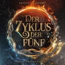 [German] - Der Zyklus der Fünf Audiobook
