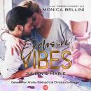 [German] - Explosive Vibes: Julian & Marie Audiobook
