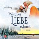 [German] - Wenn es Liebe schneit Audiobook