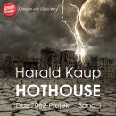 [German] - Hothouse (Das 2082-Projekt, Band 1) Audiobook