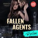 [German] - Fallen Agents: Dylan Audiobook