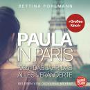 [German] - Paula in Paris 1985 - Das Jahr, das alles veränderte Audiobook