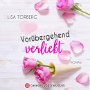 [German] - Vorübergehend verliebt Audiobook