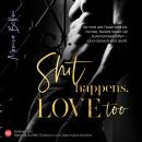 [German] - Shit happens, Love too Audiobook