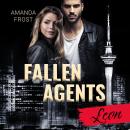 [German] - Fallen Agents (Band 5): Leon Audiobook
