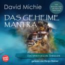 [German] - Das geheime Mantra: Ein spiritueller Tibet-Thriller Audiobook