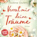 [German] - Verrat mir deine Träume Audiobook