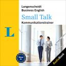 Langenscheidt Business English Small Talk: Kommunikationstraining Audiobook