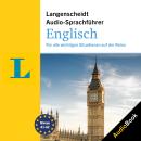 Langenscheidt Audio-Sprachführer Englisch: Für alle wichtigen Situationen auf der Reise Audiobook