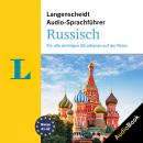 Langenscheidt Audio-Sprachführer Russisch: Für alle wichtigen Situationen auf der Reise Audiobook