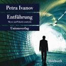 [German] - Entführung: Meyer und Palushi ermitteln Audiobook