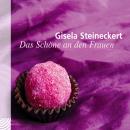 [German] - Das Schöne an den Frauen Audiobook