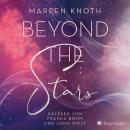 [German] - Beyond the Stars (ungekürzt): Roman Audiobook