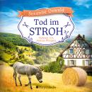 [German] - Tod im Stroh (ungekürzt) Audiobook