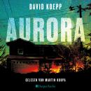 [German] - Aurora (ungekürzt): Thriller Audiobook