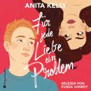 [German] - Für jede Liebe ein Problem (ungekürzt): Roman Audiobook