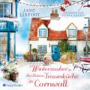 [German] - Winterzauber in der kleinen Traumküche in Cornwall (ungekürzt): Roman Audiobook