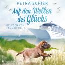 [German] - Auf den Wellen des Glücks (ungekürzt) Audiobook