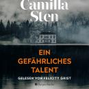 [German] - Ein gefährliches Talent (ungekürzt): Thriller Audiobook