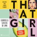 [German] - That Girl (ungekürzt): Roman Audiobook