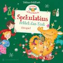 [German] - Spekulatius, der Weihnachtsdrache. Spekulatius rettet das Fest: Adventskalender zum Vorlesen, der Klassiker mit dem Weihnachtsdrachen Spekulatius Audiobook