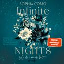 [German] - Infinite Nights: Wo du auch bist | SPIEGEL-Bestsellerautorin | Bodyguard Romance trifft auf Fake Dating | Eine Romantic Suspense in der High Society Barcelonas Audiobook