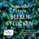 [German] - Beeren pflücken: Roman Audiobook