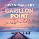 [German] - Carillon Point – Wo das Glück dich findet: Roman Audiobook