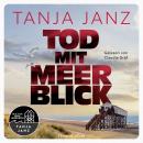 [German] - Tod mit Meerblick: Kriminalroman | Der nordfriesische Küstenkrimi fürs Urlaubsgepäck | Beste Lektüre für alle, die Krimi und Meer mögen | St.-Peter-Ording-Krimi Audiobook