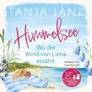 [German] - Himmelsee – Wo der Wind von Liebe erzählt (Himmelsee 2): Roman | Wohlfühllektüre voller Atmosphäre und Entspannung von der Bestsellerautorin | Perfekt für den Sommerurlaub und Fans von Patricia Koelle Audiobook