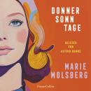 [German] - Donnersonntage: Roman | »Die Elena Ferrante deutscher Provinz« Julia Franck | Eine scheinbar unmögliche Liebesgeschichte im Deutschland der 60er und 70er Jahre Audiobook