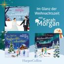 [German] - Im Glanz der Weihnachtszeit mit Sarah Morgan: Romantik, Drama und Weihnachtszauber: Drei herzerwärmende Geschichten für die schönste Zeit des Jahres Audiobook